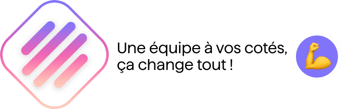 Texte : Une équipe à vos côtés ça change tout ! Emoji muscle